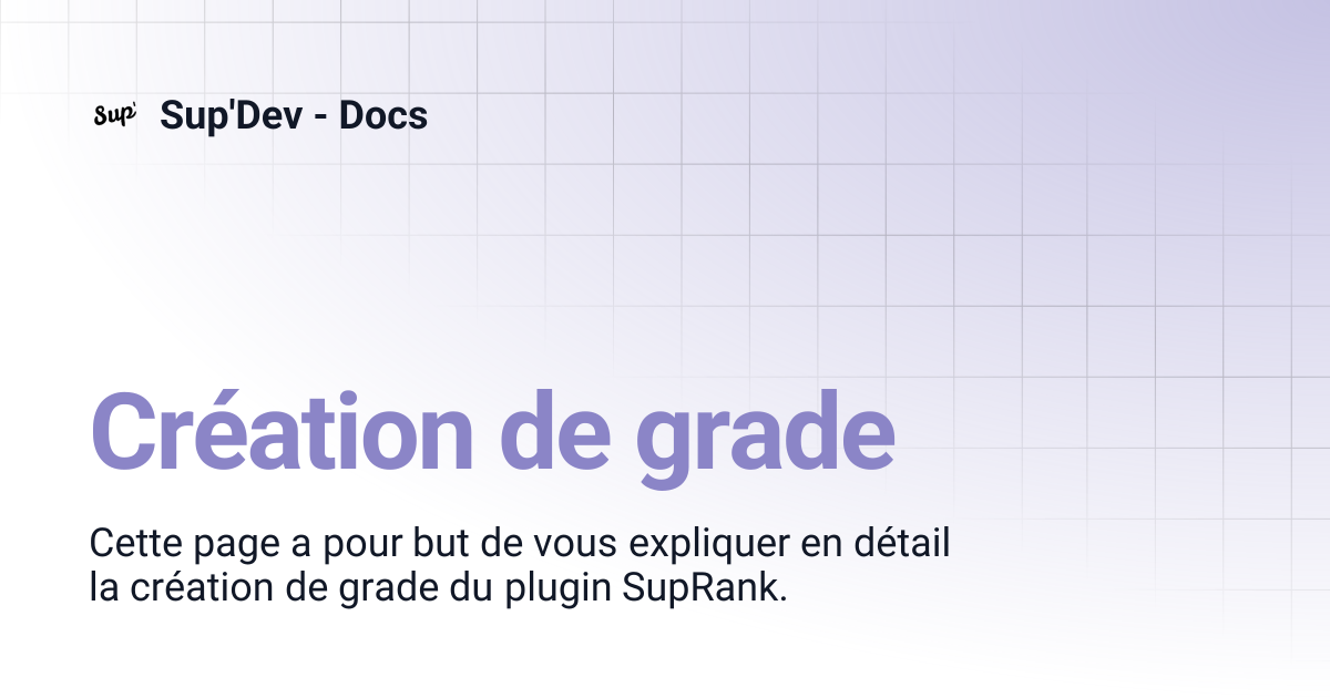 Création de grade | Sup'Dev - Docs